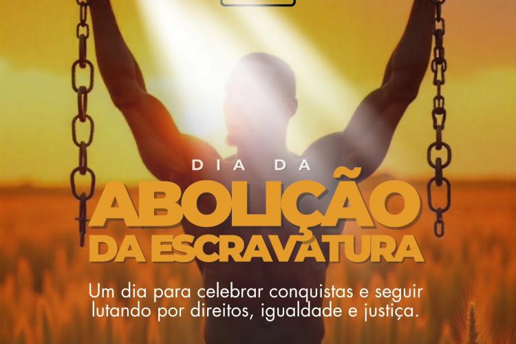 Dia da Abolição da Escravatura no Brasil
